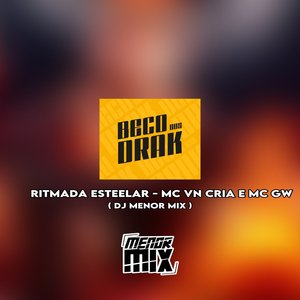 RITMADA ESTEELAR (Explicit)