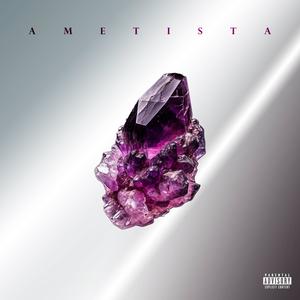 Ametista (Explicit)