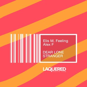 Dear Lone Stranger (Radio Edit)