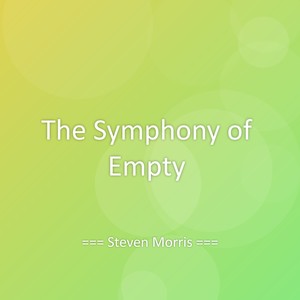 The Symphony of Empty