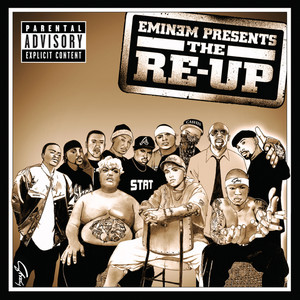 Eminem Presents The Re-Up (Explicit)