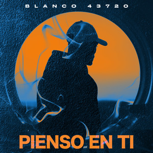 Pienso en Ti (Explicit)