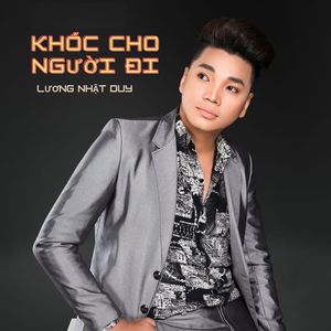 Khóc Cho Người Đi