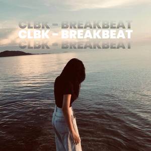 CLBK - BREAKBEAT