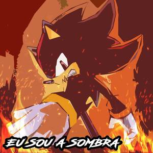 Eu sou a sombra