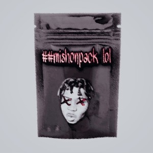OPPPAKK #MISHONPACKLOL (feat. Kiloyugi) (Explicit)