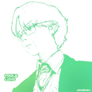 바보의 사랑 (FOOL′S LOVE)