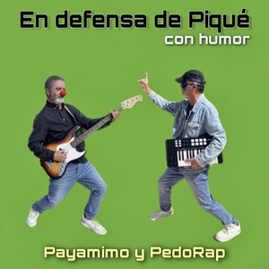 En Defensa de Piqué, con Humor