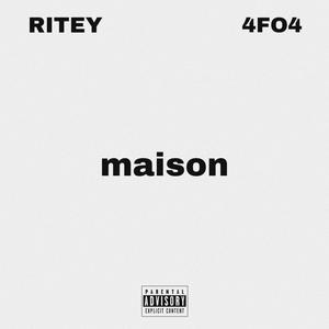 maison (feat. 4FO4) [Explicit]