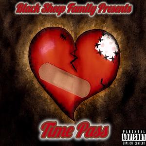 Time Pass (feat. FirstLadyFlokk) (Explicit)