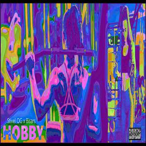 Hobby (feat. Bisars) [Explicit]