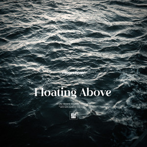 Floating Above