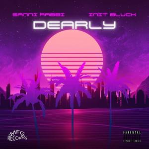 Dearly (feat. Init Blvck) (Explicit)