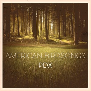 American Birdsongs