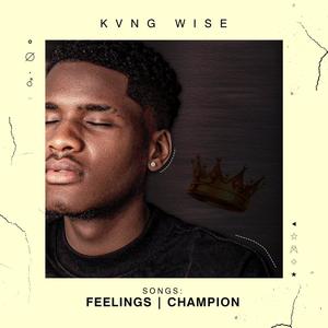 Feelings/champion