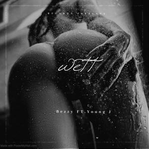 WETT (feat. Bradley Thompson) [Explicit]