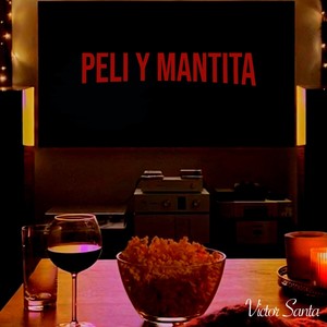 Peli y Mantita