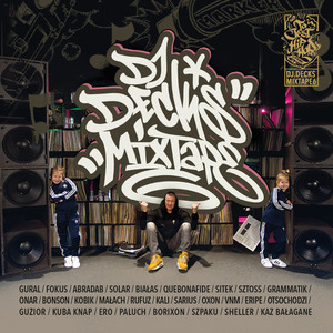 DJ Decks Mixtape vol.6 (Explicit)