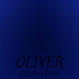 Oliver Glimmering