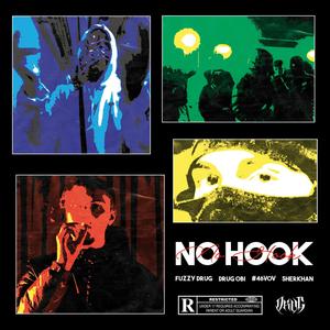 No Hook (feat. Drug Obi, VOV & Sherkhan) [Explicit]