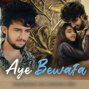 Aye Bewafa (feat. Partho Ghosh, Prem & Wild B)