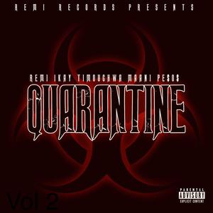 Quaratine Vol2 (Explicit)