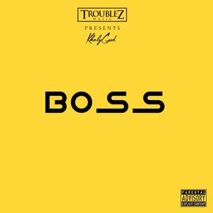 Boss (Explicit)