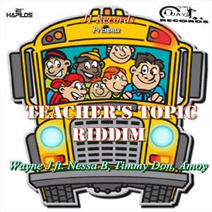 Teacher's Topic Riddim