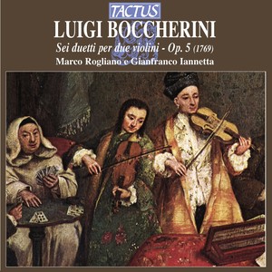 BOCCHERINI, L.: Duets, Op. 5, Nos. 1-6 (Rogliano, Iannetta)