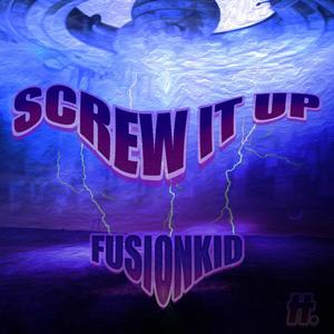 Screw It Up