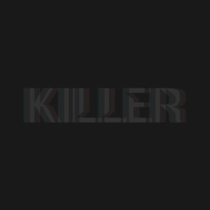 KILLĘR (Radio Edit)