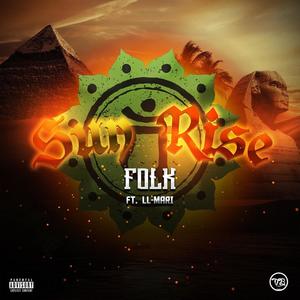 Sun Up (feat. LL-Mari) [Explicit]