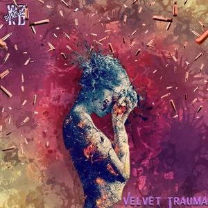 Velvet Trauma (feat. Class_Sick) (Explicit)
