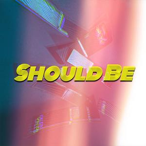 Should Be (Explicit)