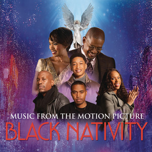 Black Nativity (Music From the Motion Picture) (黑人版基督诞生记 电影原声带)