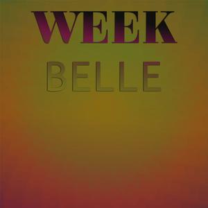 Week Belle