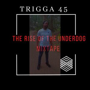 THE RISE OF THE UNDERDOG MIXTAPE (Explicit)