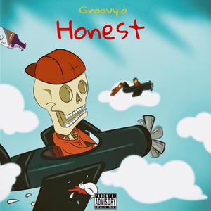 Honest (Explicit)