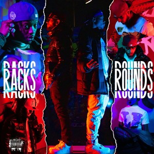 Racks & Rounds (Explicit)