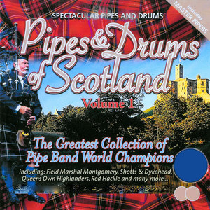 Pipes & Drums Of Scotland - Vol. 1