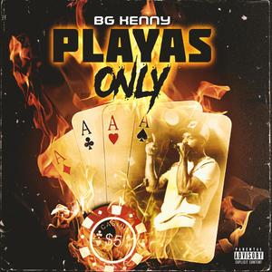 PLAYAS ONLY (Explicit)