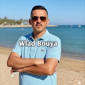 Wlad Bouya (Live 2021)