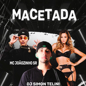 Macetada (Explicit)