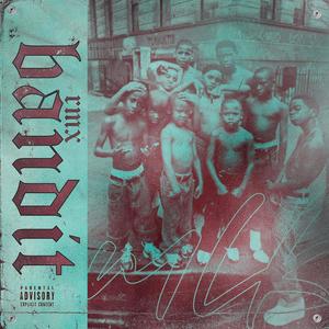 Bandit (Spanish Version) (Explicit)