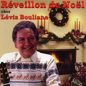 Réveillon de Noël chez Lévis Bouliane