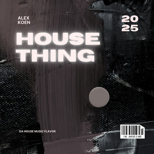 House Thing