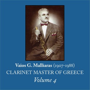 Clarinet Master of Greece, Vol. 4 (1907-1988)