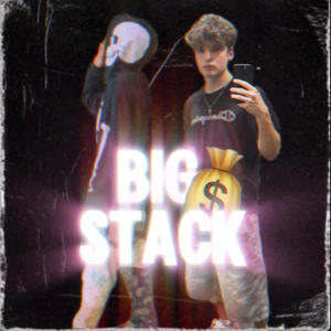 BIG STACK (feat. ANKVS)