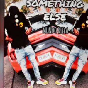 Something Else (Explicit)