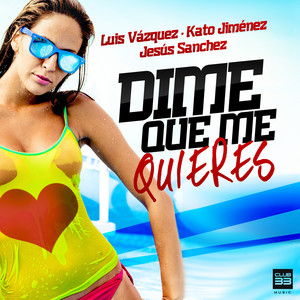 Luis Vazquez - Dime Que Me Quieres (Cristian Deluxe Remix)